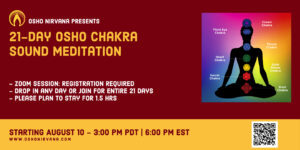 Osho Chakra Sound Meditation - Online session @ Zoom