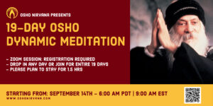 Osho Dynamic Meditation - Online Session @ Zoom