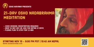 Osho Nadabrahma Meditation - Online Session @ Zoom