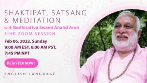 3hr shaktipat, satsang and meditation with Swami Anand Arun @ http://bit.ly/FebSatsang22