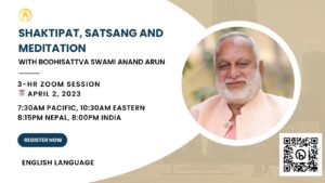 3hr Shaktipat, Satsang and Meditation with Swami Anand Arun - April 2 @ https://bit.ly/april2satsang