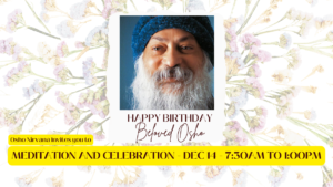 Osho's Birthday Celebration @ Osho Nirvana