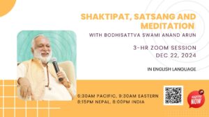3hr Shaktipat, Satsang and Meditation with Swami Anand Arun - Dec 22 @ https://bit.ly/dec2024zoom