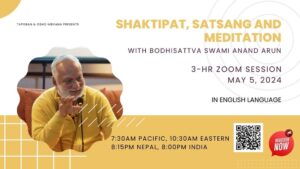 3hr Shaktipat, Satsang and Meditation with Swami Anand Arun - May 5 @ https://bit.ly/2024may5zoom